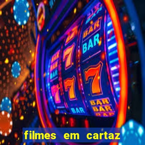 filmes em cartaz barra shopping